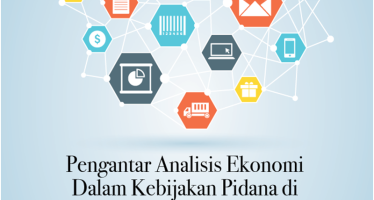 Pengantar Analisis Ekonomi  Dalam Kebijakan Pidana di Indonesia