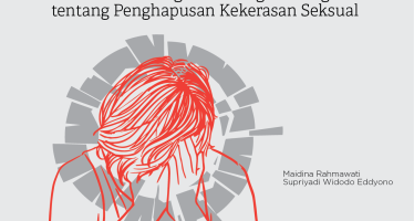 Melihat Posisi DPR dan Pemerintah Atas Rancangan Undang-Undang tentang Penghapusan Kekerasan Seksual
