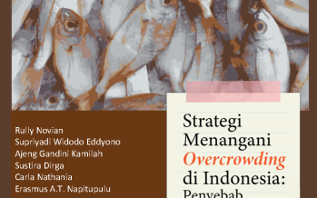 Strategi Menangani Overcrowding di Indonesia: Penyebab, Dampak Dan Penyelesaiannya