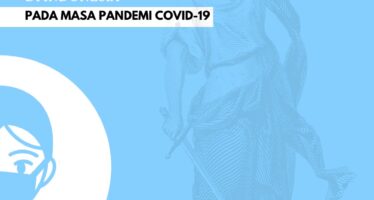 Laporan Penilaian Penerapan Prinsip Fair Trial di Indonesia Pada Masa Pandemi Covid-19